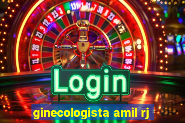 ginecologista amil rj